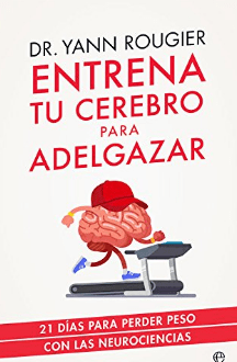 entrena tu cerebro para adelgazar