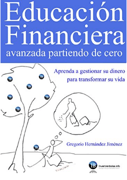 Educación financiera avanzada partiendo de cero