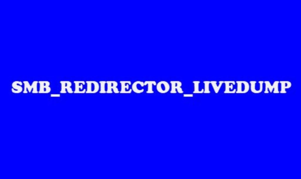 SMB REDIRECTOR LIVEDUMP 2