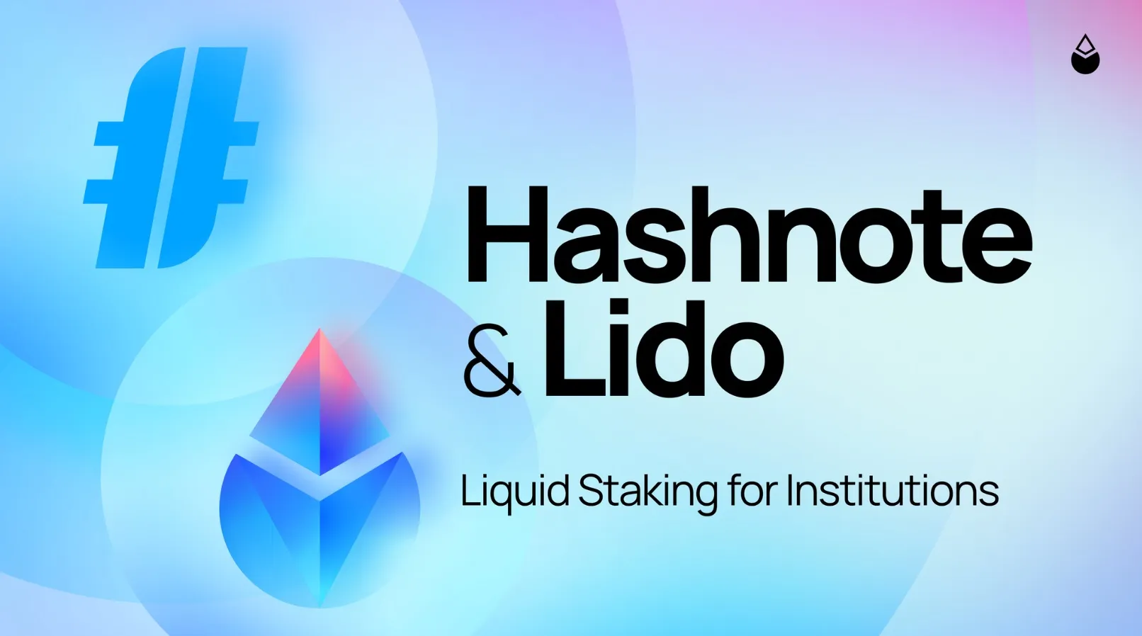 hashnote lido participación líquida institucional