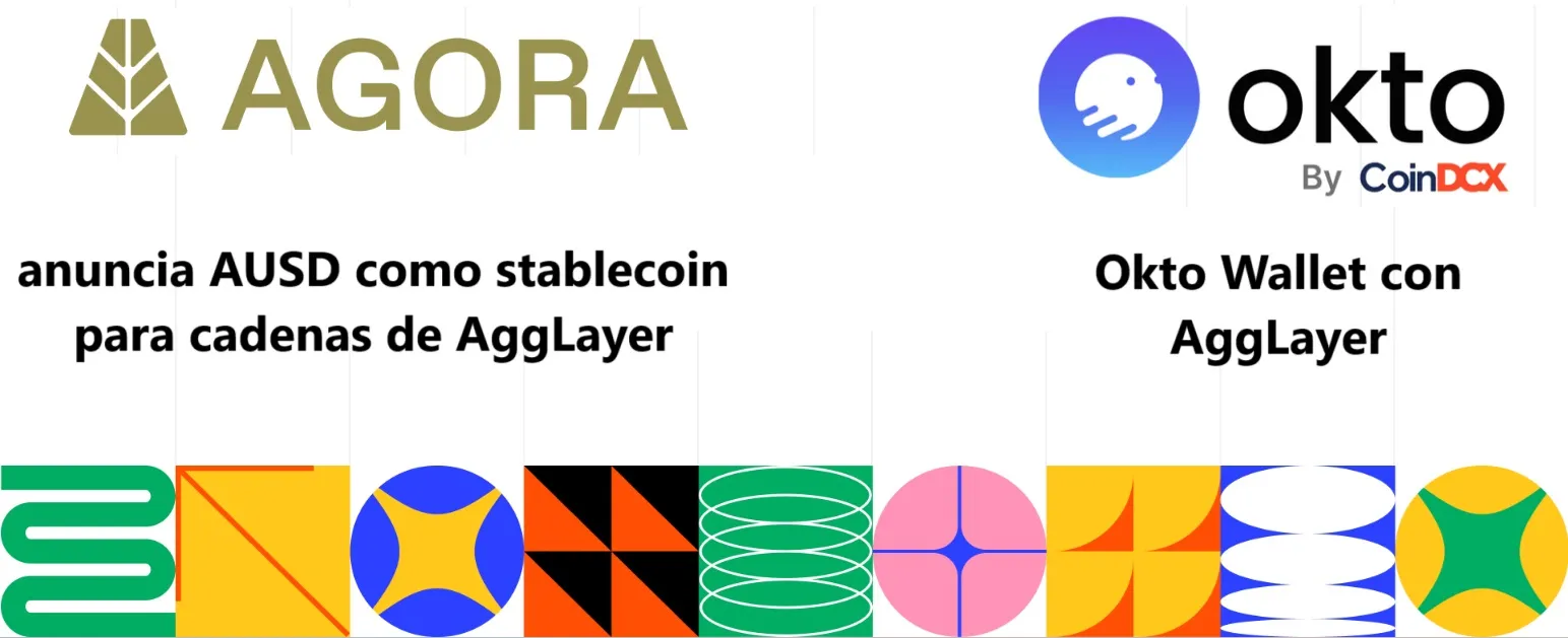 AggLayer con Agora (AUSD) y Okto Wallet