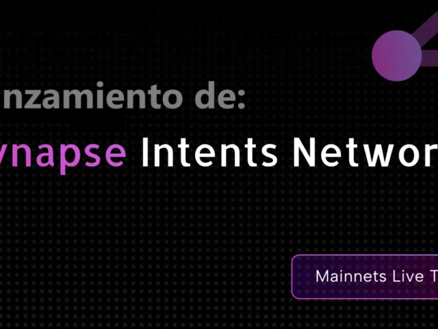 Lanzamiento de SIN (Synapse Intent Network), un mercado en tiempo real para acciones en cadenas