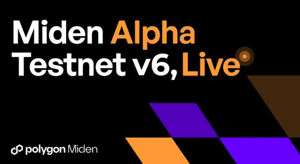 Polygon Miden Alpha Testnet v6